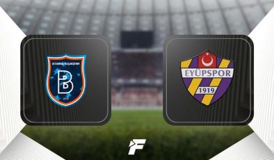 CANLI | Başakşehir – Eyüpspor maçı